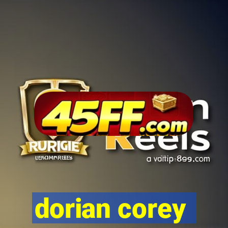 dorian corey